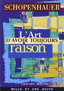 L'Art d'avoir toujours raison