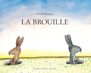 La brouille