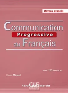 Communication progressive du français, niveau avancé