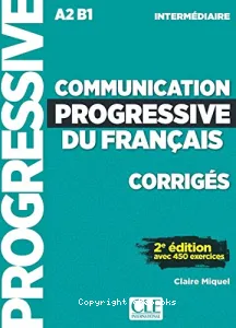 Communication progressive du français, intermédiaire A2/B1