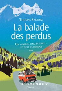 La balade des perdus