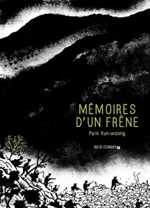 Mémoires d'un frêne