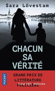 Chacun sa vérité