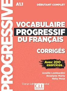 Vocabulaire progressif du français, A1.1, débutant complet