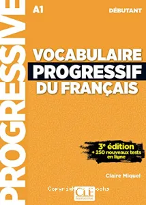 Vocabulaire progressif du français A1 débutant