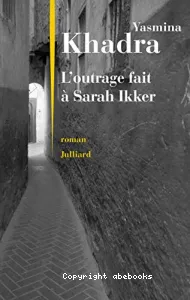 L'outrage fait à Sarah Ikker