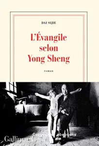 L'Evangile selon Yong Sheng