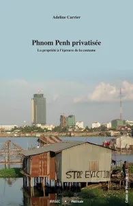 Phnom Penh privatisée