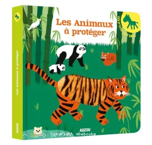 Les animaux à protéger