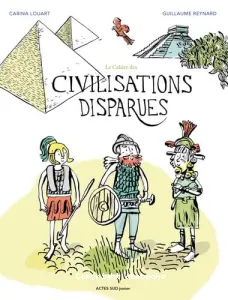 Le cahier des civilisations disparues