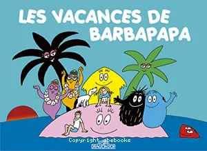 Les vacances de Barbapapa