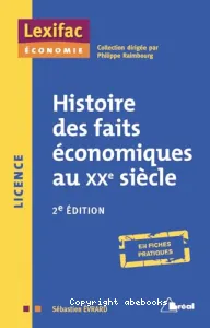 Histoire des faits économiques au XXe siècle