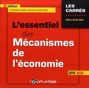 L'essentiel des Mécanismes de l'économie