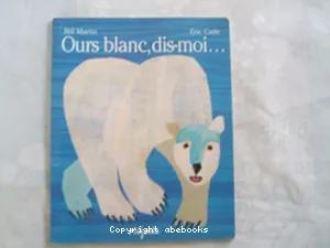 Ours blanc, dis-moi...