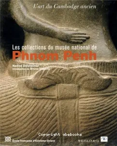 Les collections du musée national de Phnom Penh