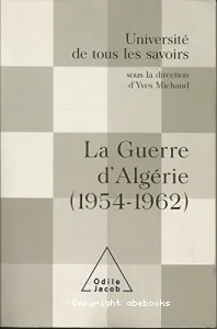La guerre à l'Algérie (1945-1962)