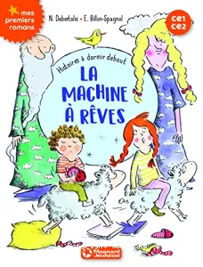 La machine à rêves