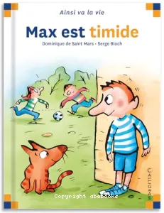 Max est timide