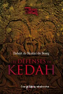 Les défenses de Kedah