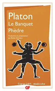 Le Banquet ; Phèdre