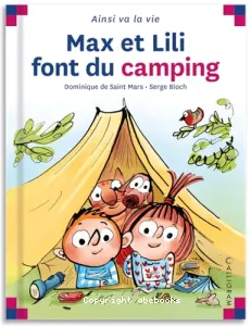 Max et Lili font du camping