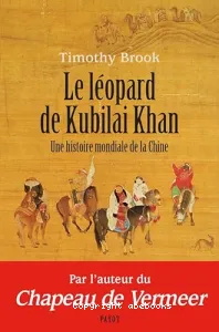 Le léopard de Kubilai Khan