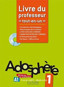 Adosphère 1 - Livre du professeur A1