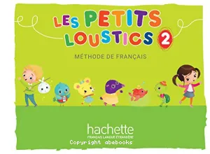 Les Petits Loustics 2 - Livre de l'élève