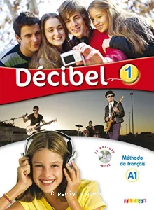 Décibel 1 - Méthode de français A1