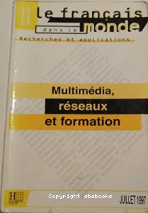 Le Français dans le monde N° spécial, Juillet 1997