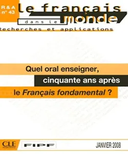 Le Français dans le monde N° 43, Janvier 2008