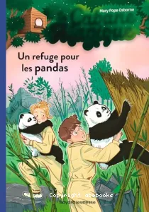 Un refuge pour les pandas