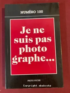 Je ne suis pas photographe...