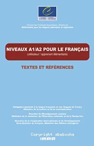 Niveau A1 et niveau A2 pour le français (utilisateur/apprenant élémentaire)