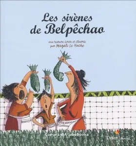 Les sirènes de Belpêchao