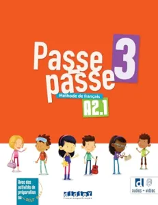 Passe-passe 3 - Méthode de français A2.1