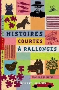 Histoire courtes à rallonges