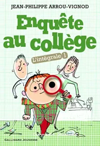 Enquête au collège, l'intégrale