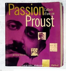 Passion Proust