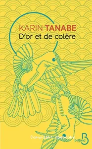 D'or et de colère