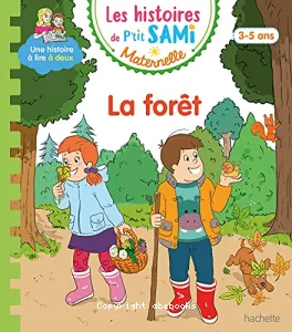 La forêt