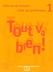 Tout va bien 1 ! - Méthode de français