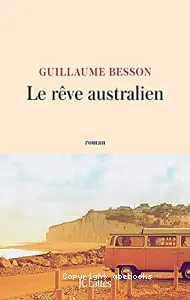 Le rêve australien