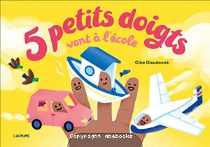 5 petits doigts vont à l'école