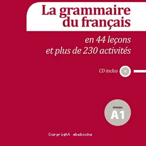 La grammaire du français A1