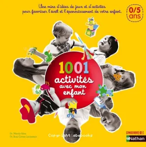 1001 activités avec mon enfants