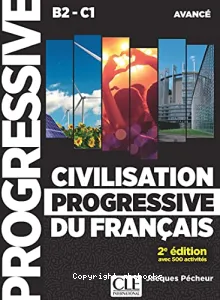Civilisation progressive du français B2-C1