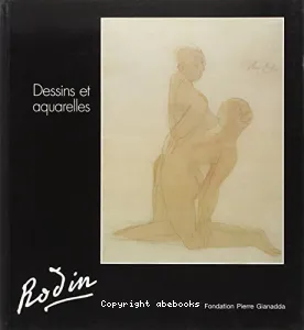 Rodin, dessins et aquarelles