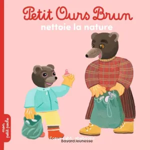 Petit Ours Brun nettoie la nature