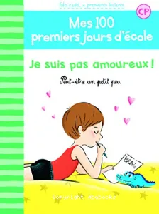 Je suis pas amoureux ! peut-être un petit peu